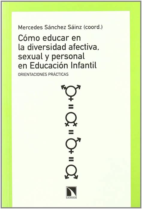 Como Educar En La Diversidad Afectiva Sexual Y Personal En Educacion Infantil Mx