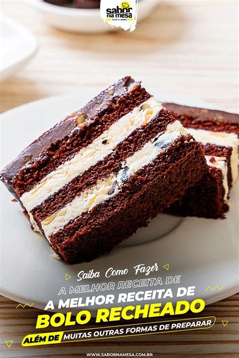 Receita De Bolo Recheado E Super Sugest Es Deliciosas E Bonitas