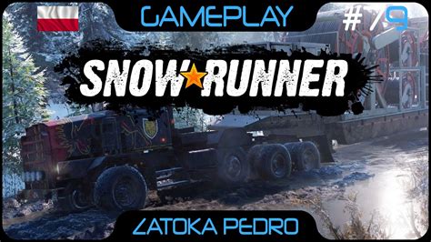 SnowRunner PL 79 Zagubione narzędzia Uruchomienie centrum