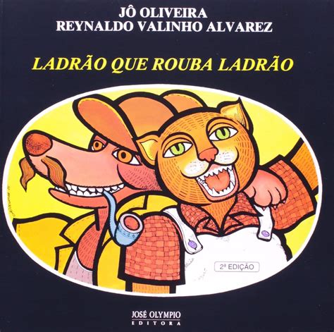 LADRAO QUE ROUBA LADRAO Grupo Editorial Record