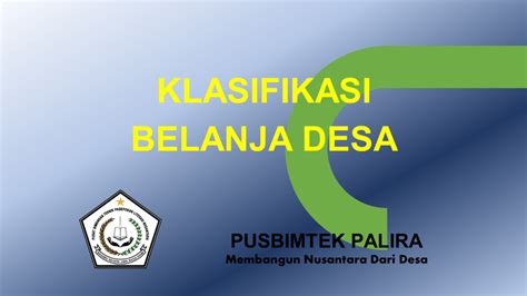 KLASIFIKASI BELANJA DESA PALIRA