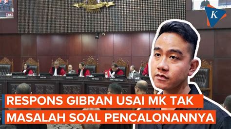 Komentar Gibran Usai Pencalonannya Dianggap Tak Bermasalah Oleh Mk