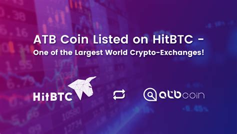 ATB Coin Token Is The New Addition To The HitBTC Exchange NewsBTC