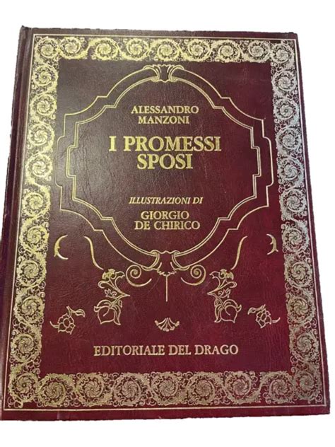 I Promessi Sposi Alessandro Manzoni Illustr Di De Chirico Ed Del