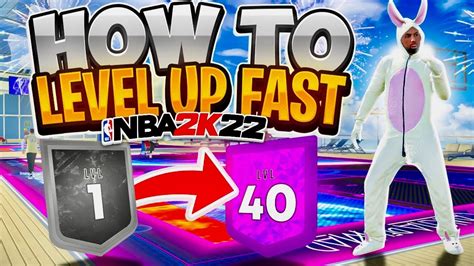 HOW TO LEVEL UP HIT LEVEL 40 LEGEND FAST NBA 2K22 HIT LEVEL 40