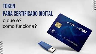 Como Funciona O Que É Token para Certificado Digital Doovi