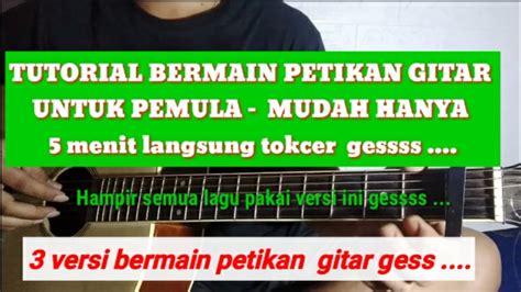 Tutorial Petikan Gitar 3 Variasi YouTube