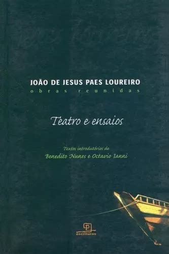 Joao De Jesus Paes Loureiro Obras Reunidas Tea MercadoLivre