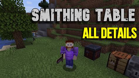 Minecraft: Smithing Table, All Details