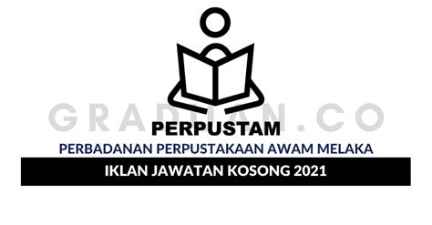 Permohonan Jawatan Kosong Perbadanan Perpustakaan Awam Melaka Portal