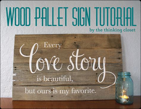 Wood Pallet Sign Tutorial - the thinking closet
