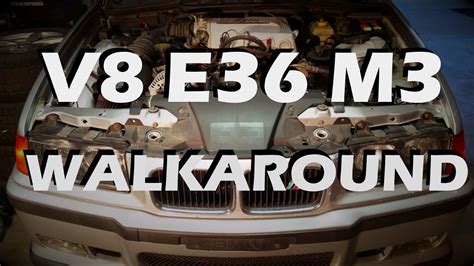 E36 V8 Swap Walkaround And Exhaust Youtube