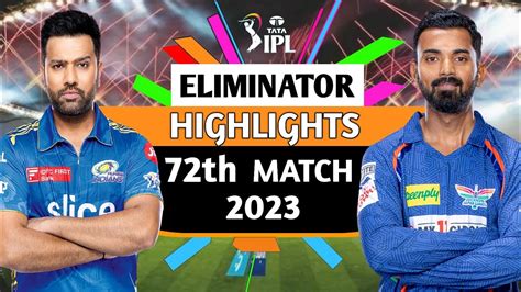 🔥mi Vs Lsg Eliminator Ipl 2023 Highlights Mi Vs Lsg 2023 Highlights