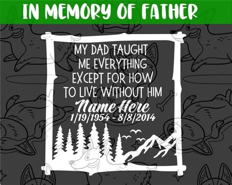 Paper In Loving Memory Decal Rip Decal My Dad Taught Me Everything Except How To Live Without