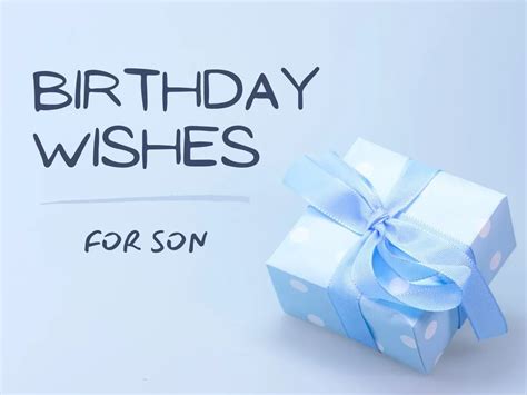 110+ Birthday Wishes And Blessings For Your Son - 2024