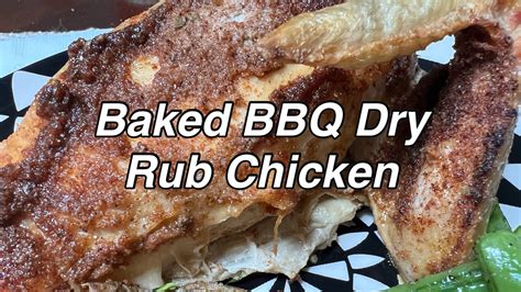 Delicious Oven Baked Dry Rub Bbq Chicken Twisted Mikes Youtube