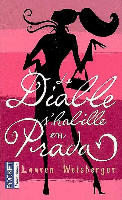 Le Diable S Habille En Prada Poche Lauren Weisberger Christine