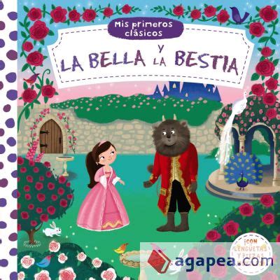 MIS PRIMEROS CLASICOS LA BELLA Y LA BESTIA CASTELLANO A PARTIR DE 0