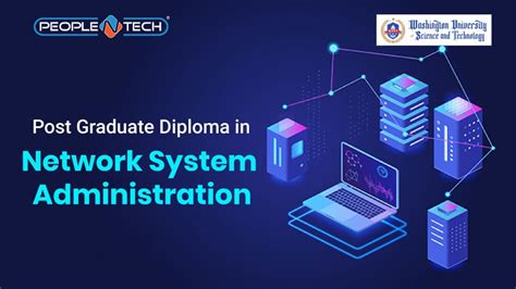 Post Graduate Diploma In Network System Administration Pgd