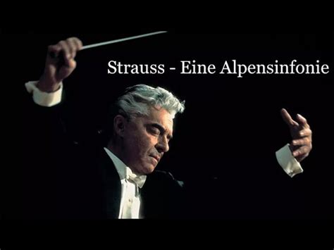 Strauss Eine Alpensinfonie Karajan YouTube