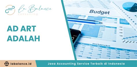 ad art  pengertian fungsi tujuan  contoh labalance