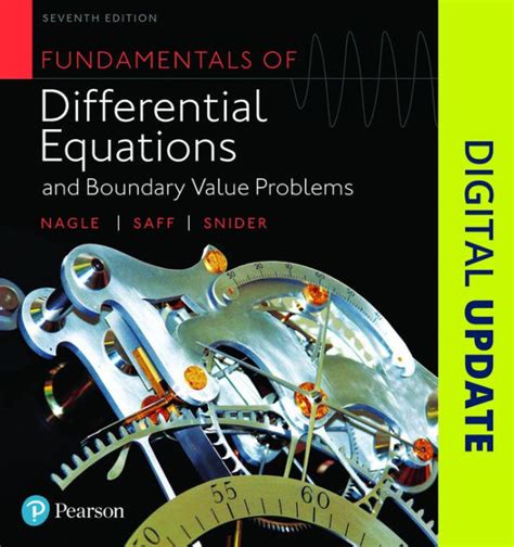 Fundamentals Of Differential Equations And Boundary Value Problems Edition 7 By R Nagle