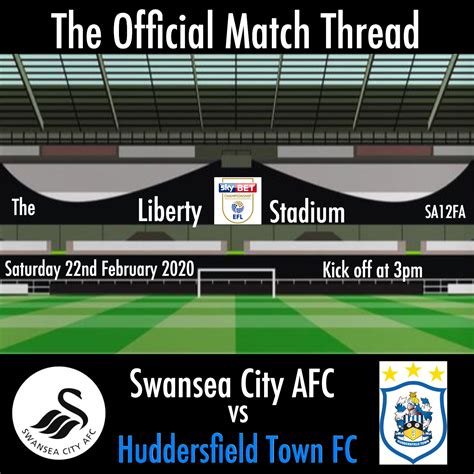 Forum The Official Swansea City Afc Vs Huddersfield Town Fc Match