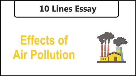 10 Lines On Effects Of Air Pollution Essay On Effects Of Air