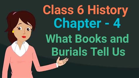 Class 6 History Chapter 4 What Books And Burials Tell Us Cbse Ncert