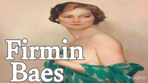 Firmin Baes Belgian Pastel Artist Biography With Famous