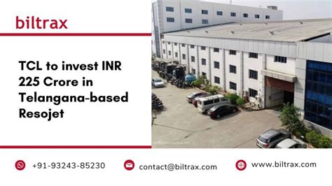 Biltrax Media On Linkedin Tcl To Invest Inr 225 Crore In Telangana