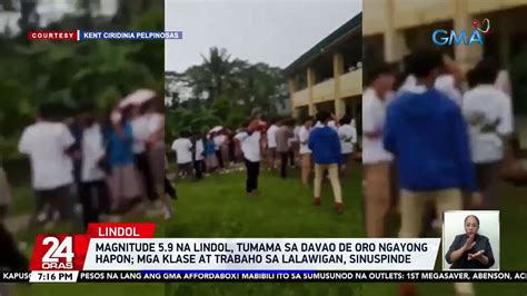 Magnitude 5 9 Na Lindol Tumama Sa Davao De Oro Ngayong Hapon 24 Oras