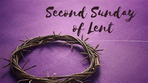 Theme For Second Sunday Of Lent 2024 - Torie Valentine