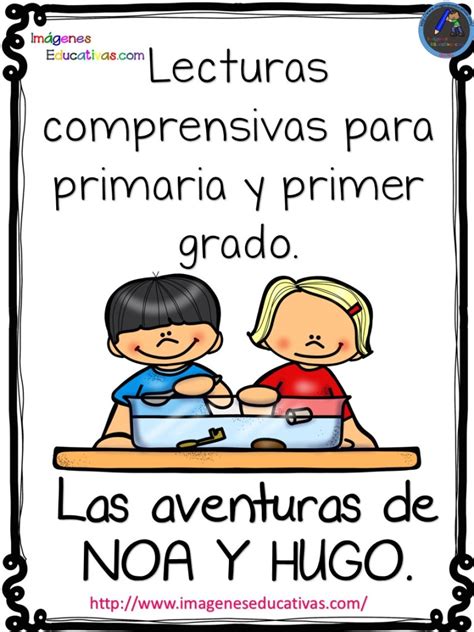 Lecturas Comprensivas Para Primaria Y Primer Grado Las Aventuras De