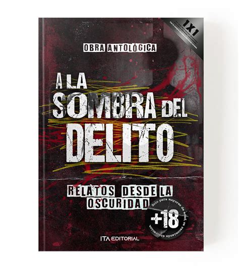 A La Sombra Del Delito Edici N Impresa Ita Editorial