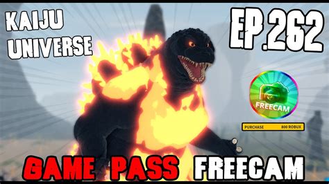 Bgm Roblox Kaiju Universe Ep Gamepass Freecam Ku Youtube