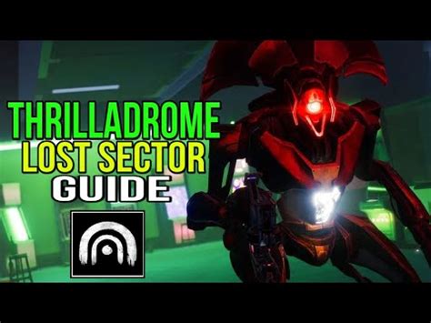 Thrilladrome Lost Sector Location Guide Neomuna Lost Sector