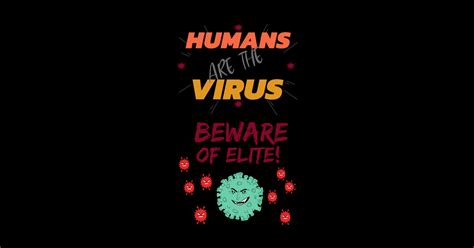 Humans Are The Virus Virus Sticker Teepublic