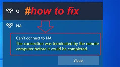 How To Fix The Connection Was Terminated By The Remote Computer Error