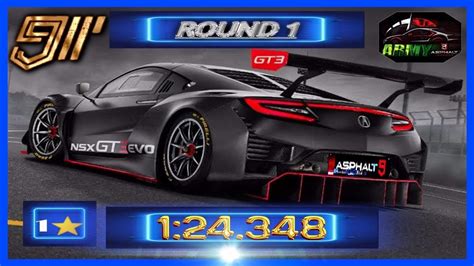 ASPHALT 9 Grand Prix Acura NSX GT3 EVO Round 1 1 24 348 With 1