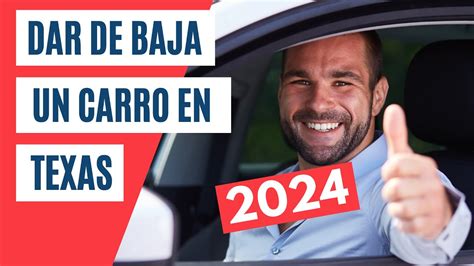 Como Dar De Baja Un Carro En Texas Por Internet 2024 YouTube