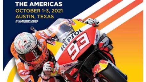 Jam Tayang MotoGP Amerika 2021 Bergeser Simak Jadwal Lengkap Dan Cara