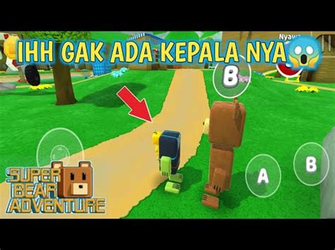 Dapat Skin Beruang Sultan Kepala Buntung Super Bear Adventure Youtube