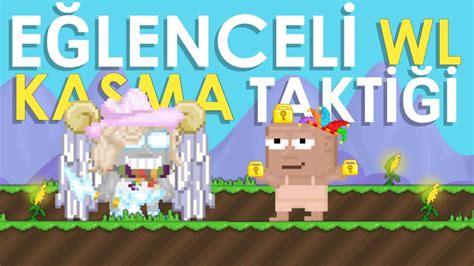 E Lencel Wl Kasma Takt Ok Kolay Growtopia T Rk E