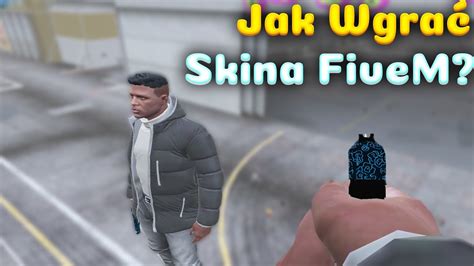 Jak Wgra Skina Do Fivem Youtube