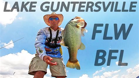 Flw Bfl Tournament On Lake Guntersville Summer Bass Fishing Youtube