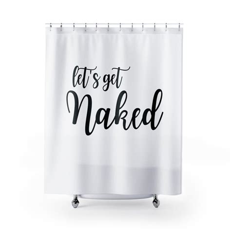 Let S Get Naked Shower Curtain Etsy