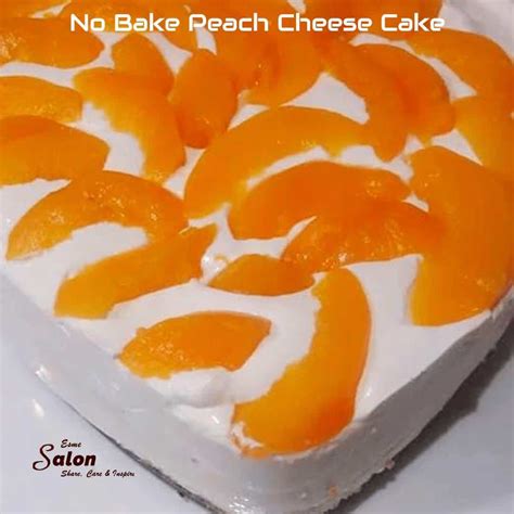 No Bake Peach Cheesecake Esme Salon