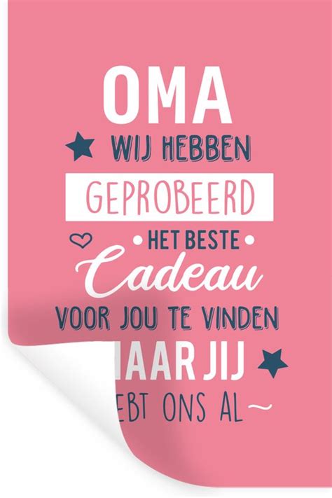 Muurstickers Oma Jij Hebt Ons Al Spreuken Quotes Oma 60x90 Cm