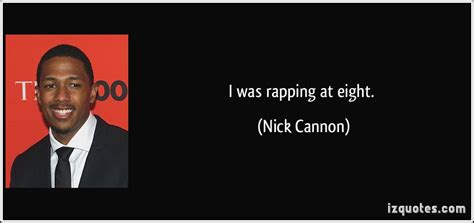 Nick Cannon Quotes. QuotesGram